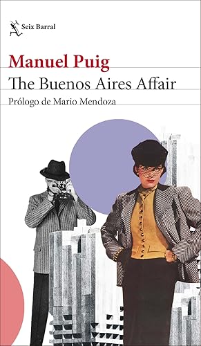 Seller image for The Buenos Aires Affair Prlogo de Mario Mendoza for sale by Imosver
