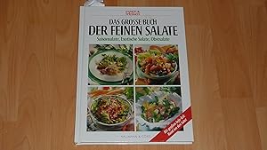 Imagen del vendedor de Das grosse Buch der feinen Salate - Saisonsalate - Exotische Salate, Obstsalate Essen & Trinken. a la venta por Versandantiquariat Ingo Lutter