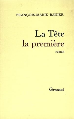 Seller image for La tete la premiere for sale by Ammareal