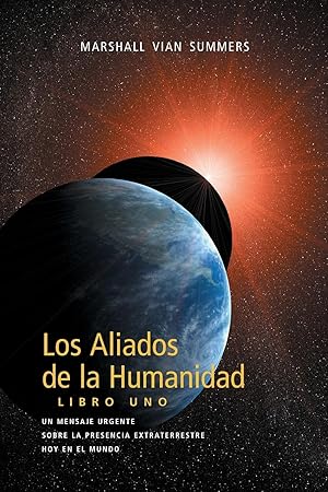 Bild des Verkufers fr Los Aliados de la Humanidad Libro Uno zum Verkauf von moluna