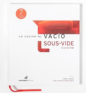 La cocina al vacío = Sous vide cuisine (Spanish / English)