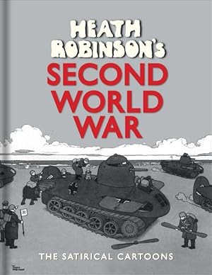 Seller image for Heath Robinson s Second World War for sale by moluna