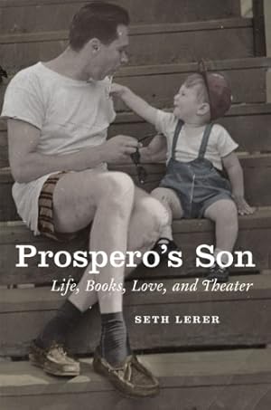 Seller image for Prospero's Son: Life, Books, Love, and Theater for sale by Redux Books