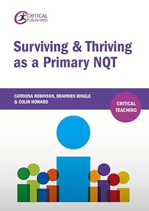 Seller image for Surviving and Thriving as a Primary NQT for sale by moluna