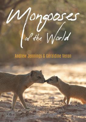 Bild des Verkufers fr Mongooses of the World zum Verkauf von moluna