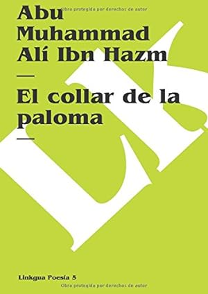 Imagen del vendedor de El collar de la paloma (Poesia) (Spanish Edition) a la venta por Redux Books