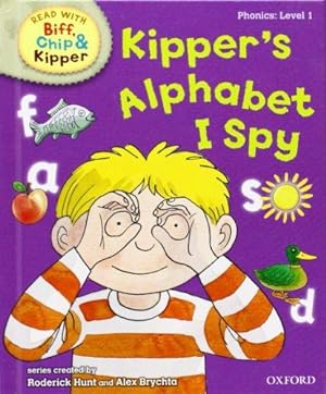 Bild des Verkufers fr Oxford Reading Tree Read With Biff, Chip, and Kipper: Phonics: Level 1: Kipper's Alphabet I Spy zum Verkauf von WeBuyBooks