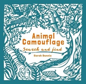 Bild des Verkufers fr Animal Camouflage: A Papercut Search & Find Book zum Verkauf von moluna