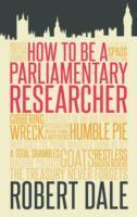 Seller image for How to be a Parliamentary Researcher for sale by moluna