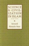 Seller image for Science & Civilization in Islam for sale by moluna