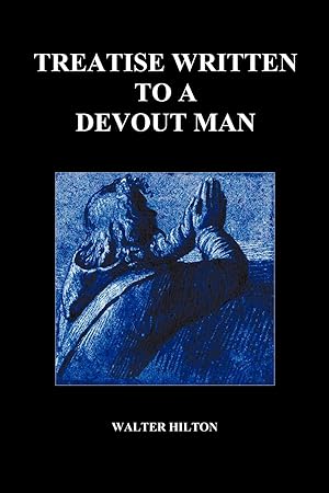 Seller image for Treatise Written to a Devout Man (Paperback) for sale by moluna