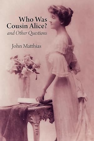 Immagine del venditore per Who Was Cousin Alice? and Other Questions venduto da moluna