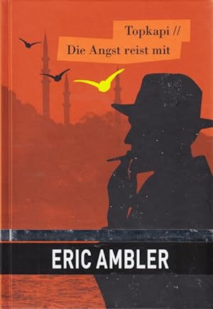 Seller image for Topkapi - Die Angst reist mit : Meisterwerke der Kriminalliteratur. for sale by TF-Versandhandel - Preise inkl. MwSt.