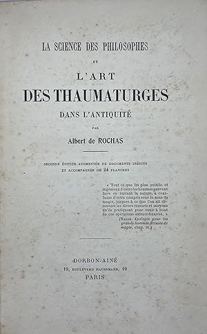La Sciences des Thaumaturges dans l'Antiquité. Seconde édition augmentée de documents inédits et ...