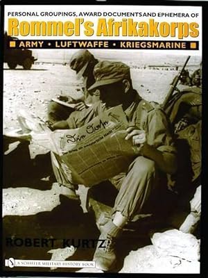 Immagine del venditore per Personal Groupings, Award Documents, and Ephemera of Rommel's Afrikakorps: (Hardcover) venduto da AussieBookSeller