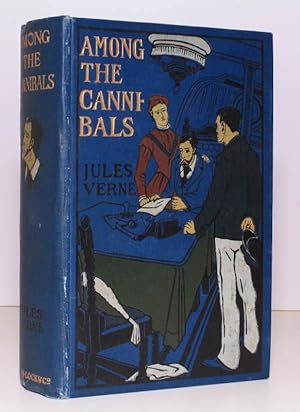 Seller image for Among the Cannibals. Containing 'The Mysterious Document', 'On the Track' and 'Among the Cannibals'. Illustrated by Henry Austin. REMARKABLY BRIGHT, CRISP COPY for sale by Island Books