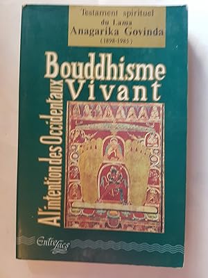 Bouddhisme vivant à l?intention des Occidentaux