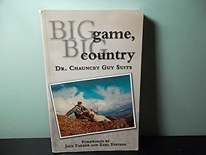 Image du vendeur pour Big Game, Big Country mis en vente par Eastburn Books