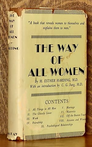 Seller image for THE WAY OF ALL WOMEN A PSYCHOLOGICAL INTERPRETATION for sale by Andre Strong Bookseller