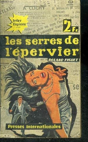Bild des Verkufers fr Les serres de l'epervier zum Verkauf von Le-Livre