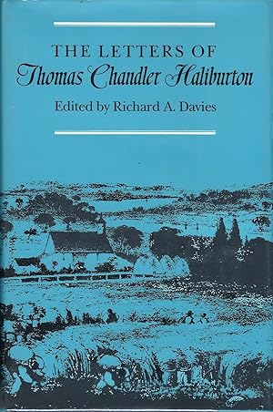 The Letters of Thomas Chandler Haliburton