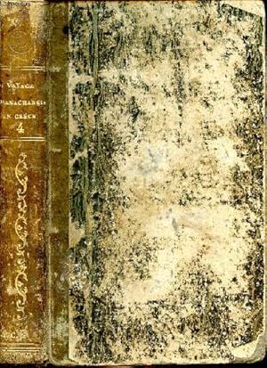 Seller image for Voyage du jeune Anacharsis en Grce vers le milieu du quatrime sicle avant l're vulgaire Nouvelle dition Tome quatrime for sale by Le-Livre