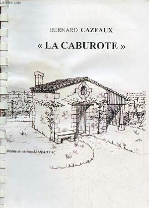 Image du vendeur pour La caburote. mis en vente par Le-Livre