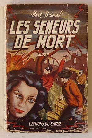 Seller image for Les semeurs de mort for sale by Le Rayon populaire