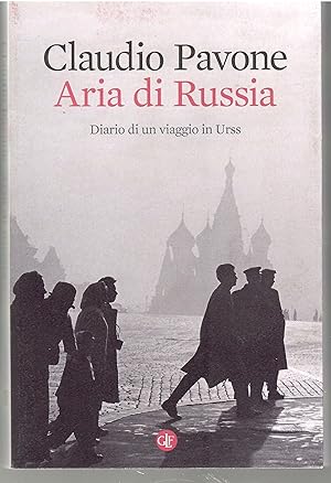 Seller image for Aria Di Russia. Diario Di Un Viaggio in URSS for sale by Il Salvalibro s.n.c. di Moscati Giovanni