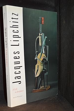 Seller image for Jacques Lipchitz; A Life in Sculpture for sale by Burton Lysecki Books, ABAC/ILAB