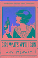Seller image for Girl Waits with Gun for sale by moluna