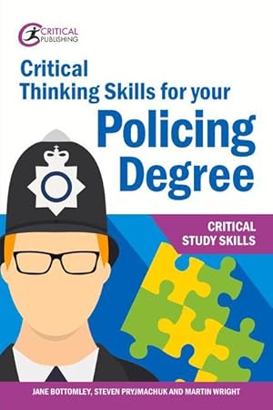 Bild des Verkufers fr Critical Thinking Skills for Your Policing Degree zum Verkauf von moluna