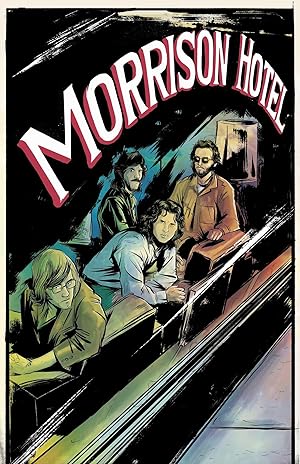 Seller image for Morrison Hotel: Graphic Novel for sale by moluna