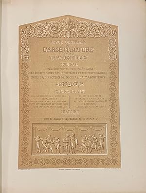 Revue Générale de L' Architecture et des Travaux Publics. 8º Volume. 1849