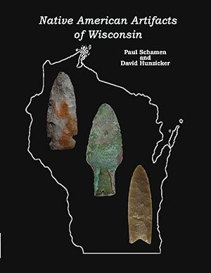 Bild des Verkufers fr Native American Artifacts of Wisconsin zum Verkauf von moluna