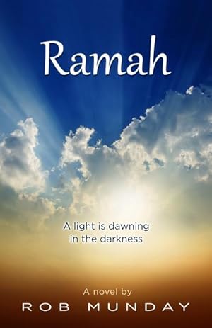 Bild des Verk�ufers f�r Ramah: A Light Is Dawning in the Darkness zum Verkauf von moluna