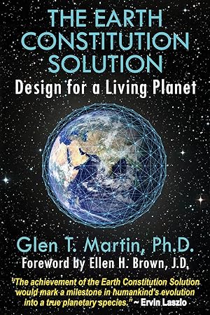 Seller image for The Earth Constitution Solution: Design for a Living Planet for sale by moluna