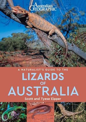 Imagen del vendedor de A Naturalist\ s Guide to the Lizards of Australia a la venta por moluna