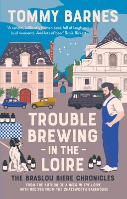 Imagen del vendedor de Trouble Brewing in the Loire, 2 a la venta por moluna