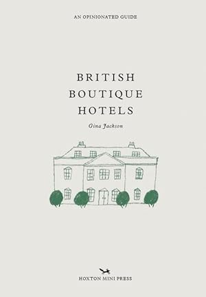 Bild des Verkufers fr British Boutique Hotels zum Verkauf von moluna