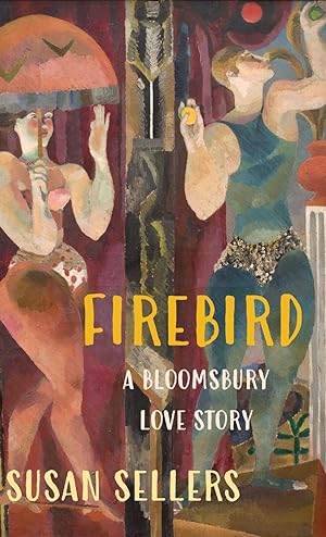 Bild des Verkufers fr Firebird: A Bloomsbury Love Story zum Verkauf von moluna