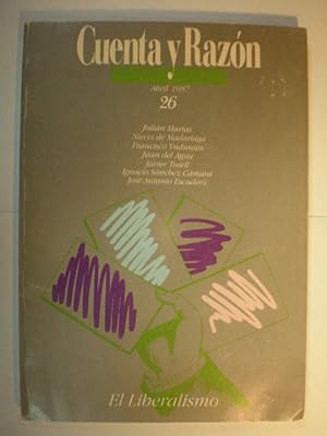 Imagen del vendedor de Cuenta y razn. N 26 - Abril 1987 - El Liberalismo a la venta por Librera Antonio Azorn