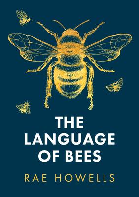 Bild des Verk�ufers f�r The Language of Bees zum Verkauf von moluna