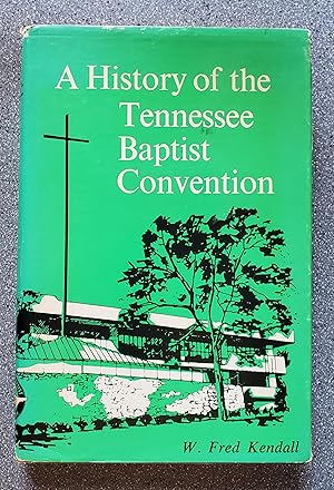 A History of the Tennessee Baptist Convention