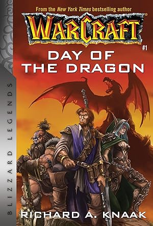 Seller image for Warcraft: Day of the Dragon: Blizzard Legends for sale by moluna