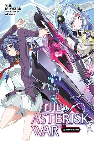 Bild des Verkufers fr The Asterisk War, Vol. 11 (Light Novel) zum Verkauf von moluna