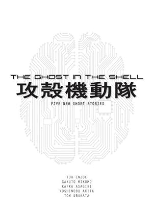 Seller image for The Ghost in the Shell Novel for sale by moluna