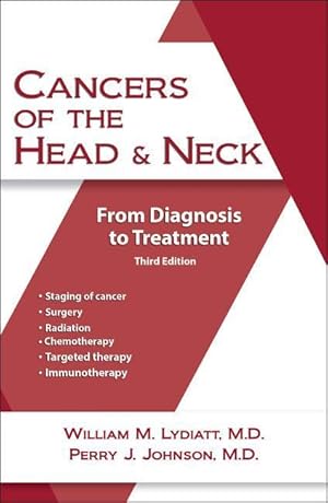 Bild des Verkufers fr Cancers of the Head and Neck: A Patient\ s Guide to Treatment zum Verkauf von moluna