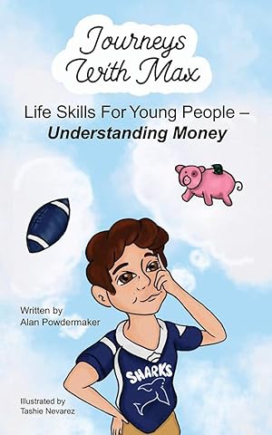 Bild des Verkufers fr Journeys with Max: Life Skills for Young People-Understanding Money zum Verkauf von moluna