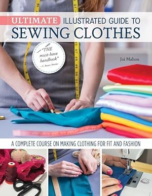 Bild des Verkufers fr Ultimate Illustrated Guide to Sewing Clothes zum Verkauf von moluna